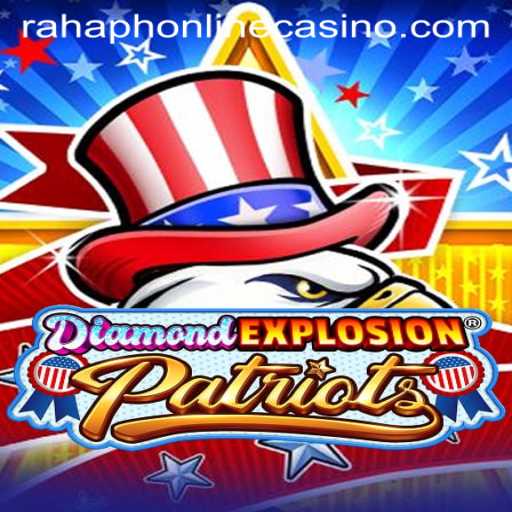 Exploring DiamondExplosionPatriots: A Thrilling Adventure in Online Gaming